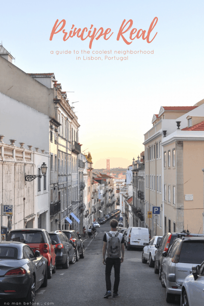 A Guide to Principe Real, the trendiest neighborhood in Lisbon, Portugal. Head up to Principe Real for the best miradouros, coolest boutiques and some of the best restaurants in Lisbon!