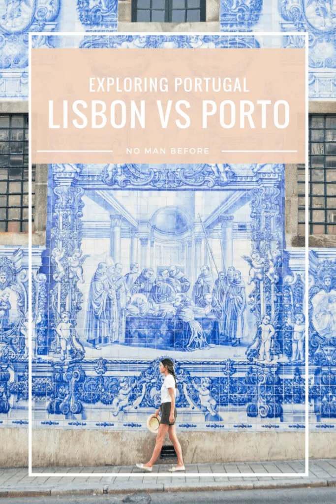 Lisbon vs Porto: Exploring Portugal's Two Top Cities