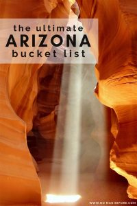 101 Things To Do in Arizona | The ultimate Arizona bucket list to inspire you to visit all parts of the Grand Canyon state. There are instafamous spots like the Wave, Antelope Canyon, and the Grand Canyon, but there are also so many hidden gems to discover with this list of 101 fun things to do in Arizona. #arizona #bucketlist #travel #grandcanyon #usa