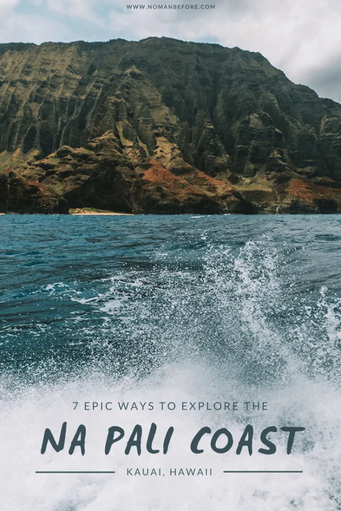 7 Epic Ways to Explore Kauai’s Na Pali Coast – by Sea, Air and Land | Get up in the air, out on a boat, or log some miles on the trails to explore Kauai's magical Na Pali Coast | #hawaii #kauai #napali #boat #helicopter #hikes #hiking