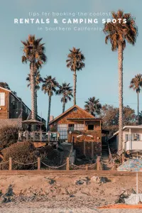Tips for booking the coolest rentals and camping spots in Southern California #california #travel #camping #glamping #familytravel