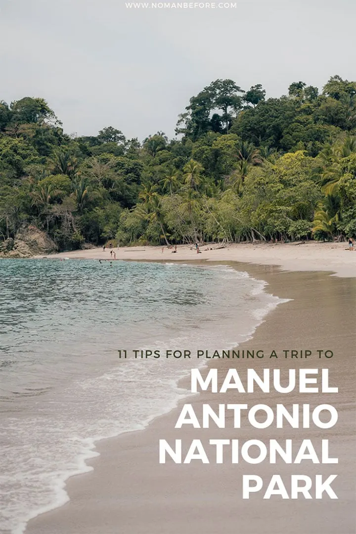 11 Tips for Visiting Manuel Antonio National Park in Costa Rica | #costarica #travel #manuelantonio