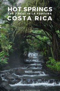 There are dozens of hot springs in La Fortuna, Costa Rica, and we've narrowed down the best ones for every budget. Whether you're seeking luxury hot springs in a lush jungle setting, or hot springs that are totally free, we've got all the information you need here! #costarica #lafortuna #hotsprings #travel #arenal