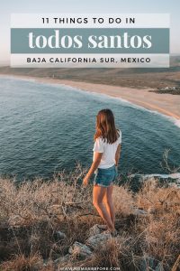 Todos Santos is just a 1.5 hour drive from popular Los Cabos in Mexico’s Baja California Sur, but it’s small-town, laidback vibe feels a world away.