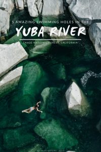 Head to the Yuba River in Tahoe National Forest for the most gorgeous swimming holes in California. You'll find refreshing emerald green waters and calm pools, perfect for a summer swim. #swimmingholes #california #tahoenationalforest #yubariver