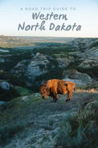 A Road Trip Guide to Western North Dakota
